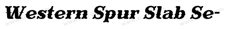 Western Spur Slab Se字体转换